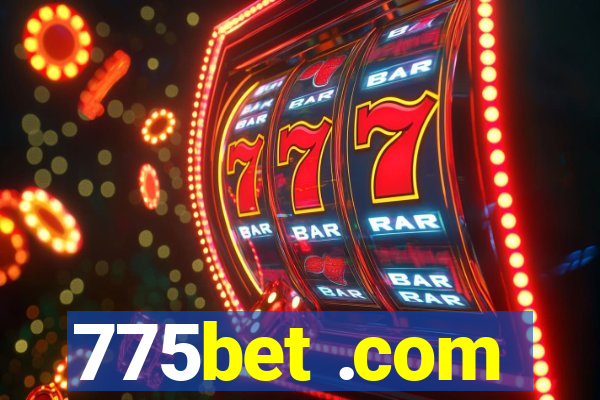 775bet .com